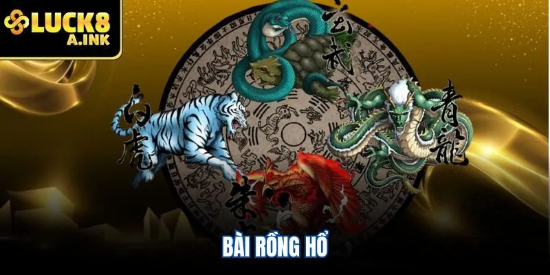 Bài rồng hổ