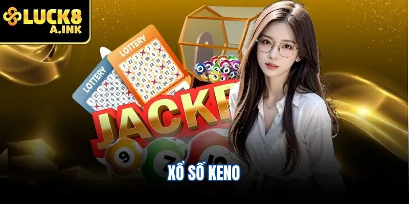 xổ số keno